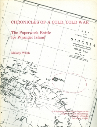 Chronicles Of A Cold, Cold War: The Paperwork Battle for Wrangel Island