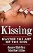 Kissing: Master the Art of ...