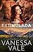 Estimulada (Rancho Steele #1)