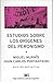 Estudios sobre los orígenes del peronismo