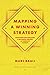 Mapping a Winning Strategy:...