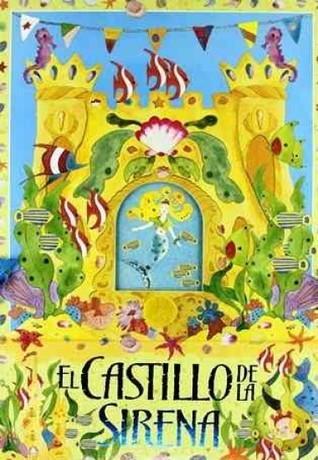 El Castillo de la Sirena (Hardcover)