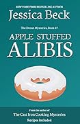 Apple Stuffed Alibis