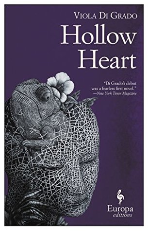 Hollow Heart By Viola Di Grado