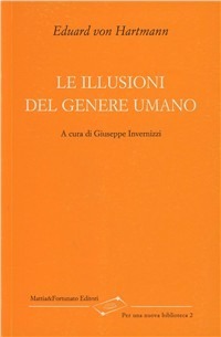 Le illusioni del genere umano