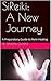 SiReiki a new journey: An additional reference book on your Reiki journey. (SiReiki Healing a guide 1)