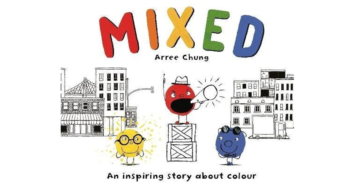 Mixed A Colourful Story by Arree Chung