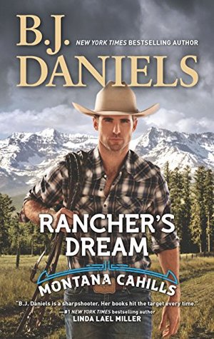 Rancher's Dream (The Montana Cahills, #6)