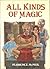 All Kinds of Magic