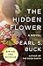 The Hidden Flower