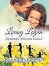 Loving Logan (Return to Welcome #2)