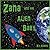 Zana and the Alien Baby