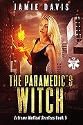 The Paramedic's Witch