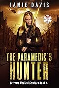 The Paramedic's Hunter