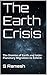 The Earth Crisis: The Demise of Earth and Inter-Planetary Migration to Ésfaïre
