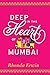 Deep In the Heart of Mumbai