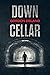Down Cellar