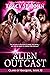 Alien Outcast (Clans of Kal...
