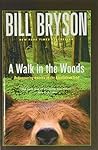 A Walk in the Woods by Bill Bryson