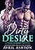 Dirty Desire (Dread+Terrible, #1)
