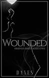 Wounded (Obsidian Issues Series #2)
