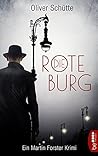Die Rote Burg: Historischer Kriminal-Roman aus dem Berlin der 1920er Jahre (German Edition)