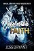 Unbelievable Faith (Fated M...