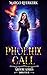 Phoenix Call (The Ardere Series, #4)