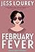 February Fever (Mira James RomCom Mystery, #10) by Jess Lourey