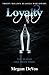 Loyalty (Anarchy, #2)