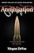 Annihilation (Anarchy, #4)