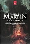 A Fúria dos Reis