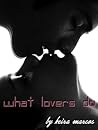 What Lovers Do
