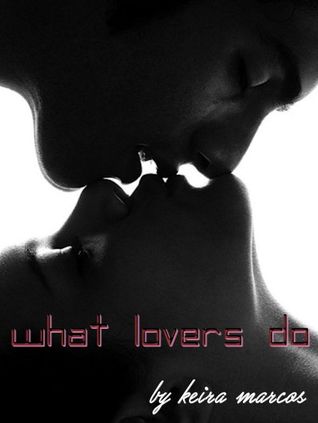 What Lovers Do (Online Fanfiction)