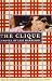 The Clique by Lisi Harrison The Clique by Lisi Harrison