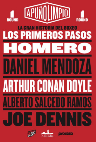 A puño limpio La gran historia del boxeo Round 1