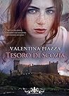 Tesoro di Scozia (Literary Romance) by Valentina Piazza