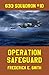Operation Safeguard (633 Sq...