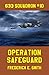 Operation Safeguard (633 Squadron Book 10)