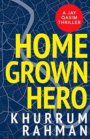 Homegrown Hero (Jay Qasim #2)