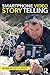 Smartphone Video Storytelling