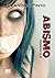 Abismo (Demencia, #2)