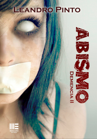 Abismo (Demencia, #2)
