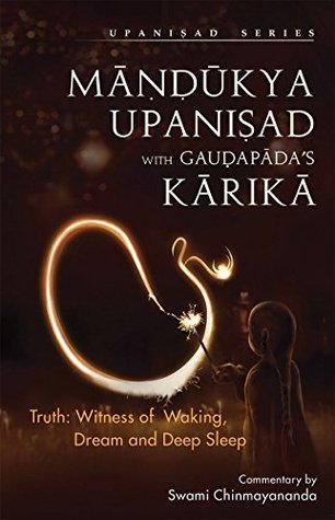 Mandukya Upanishad with Gaudapada's Karika: 1 (Kindle Edition)