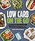 Low Carb On The Go by Sandra Stupning