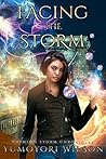 Facing the Storm by Yumoyori Wilson