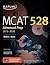 MCAT 528 Advanced Prep 2019-2020: Online + Book (Kaplan Test Prep)