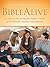 BibleAlive: A Guide to Discovering the Ageless Vitality of the Bible for Teachers and Students