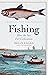 Fishing: How the Sea Fed Ci...