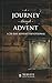 A Journey Through Advent by Servite High School